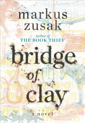 bridge-of-clay-zusak